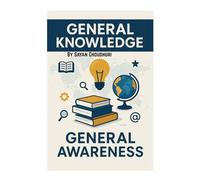 All-in-One General Knowledge and General Awareness Book: 1000 MCQ Questions and Answers (Books for Kids | Books for Children)