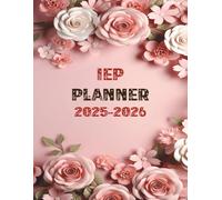 All-in-One IEP Lesson Planner 2025-2026: Special Education Organizer for Teachers with 30 student Caseload