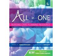 All-in-One Nursing Care Planning Resource: Medical-Surgical, Pediatric, Maternity, and Psychiatric-Mental Health