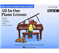All-in-one piano lessons book b piano+enregistrements online: Book with Audio and MIDI Access Included (Hal Leonard Student Piano Library (Songbooks))