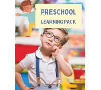 All-in-One Preschool Learning Pack (Ages 3-6): Engaging Worksheets for Early Math, Alphabet, Colors, Shapes, and Scissor Skills