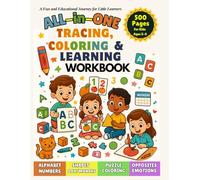 All-in-One Tracing, Coloring & Learning Workbook for Kids Ages 3-6: Alphabet, Numbers, Shapes & More!: Color, Trace, and Learn with Fun Preschool ... & Writing Practice for Kindergarten Readiness
