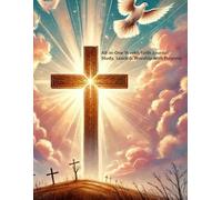 All-in-One Weekly Faith Journal: Study, Learn & Worship with Purpose