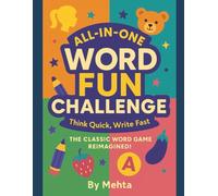 All-in-One Word Fun Challenge: Think Quick, Write Fast - The Classic Word Game Reimagined!