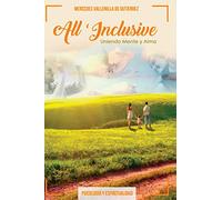 All Inclusive: Uniendo Mente y Alma: Volume 1