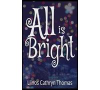 All Is Bright