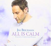 All Is Calm: Peaceful Christmas Hymns