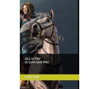 All is Fair in Love and War