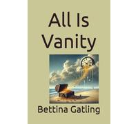 All Is Vanity