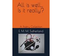 All is well ... Is it really?: A Poetry Collection