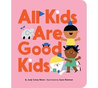 All Kids Are Good Kids