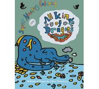 All Kinds of Dragons: Adventurous Hand drawn coloring book featuring hand drawn fantasy dragons.