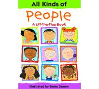 All Kinds of People: a Lift-the-Flap Book: Bk. 1