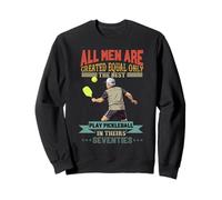All Men Are Created Equal Pickleball Setenta 70s Grandpa Sudadera