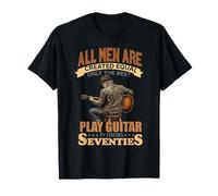All Men Are Created Equal The Best Play Guitar Setenta 70s Camiseta