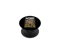 All Mushrooms Are Edible Some Only Once PopSockets PopGrip Adhesivo