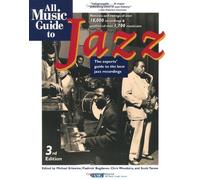 All Music Guide to Jazz: The Experts' Guide to the Best Jazz Recordings