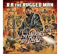 All My Heroes Are Dead - R.A. The Rugged Man [VINYL] [Vinilo]