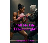 "All My Life I Had to Fight" (QUICK-READ Volumes)