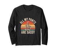 All My Pants Are Sassy Actitud audaz de Moda - Manga Larga