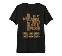 All My Role Models Went to Prison Christian Bible Verse Meme Camiseta Premium