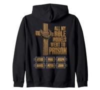All My Role Models Went to Prison Christian Bible Verse Meme Sudadera con Capucha