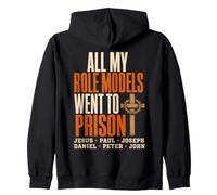 All My Role Models Went to Prison Christians Bible Events Sudadera con Capucha