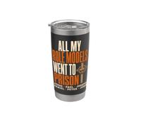 All My Role Models Went to Prison Christians Bible Events Vaso térmico de acero inoxidable de doble pared