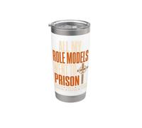 All My Role Models Went to Prison Christians Bible Events Vaso térmico de acero inoxidable de doble pared