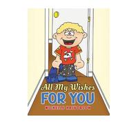 All My Wishes For You
