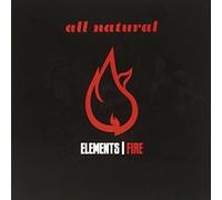 All Natural - Elements (Fire)