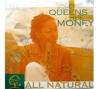All Natural - Queens Get the Money [Vinilo]
