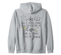 All Need I is Little bit of Coffee & Whole Lot of Jesus Mama Sudadera con Capucha