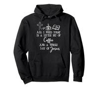 All Need I is Little Coffee & Jesus Mama Christian Mom Faith Sudadera con Capucha