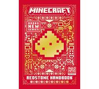 All New Official Minecraft Redstone Handbook: The Latest Updated & Revised Essential 2022 Guide Book for the Best Selling Video Game of All Time