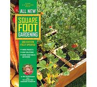 All New Square Foot Gardening, 3rd Edition, Fully Updated: MORE Projects - NEW Solutions - GROW Vegetables Anywhere (9)