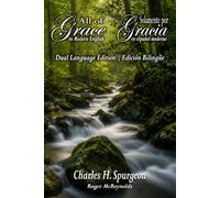 All of Grace in Modern English | Solamente por gracia en español moderno: Dual Language Edition | Edición Bilingüe