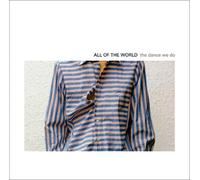 All of the World - Dance We Do