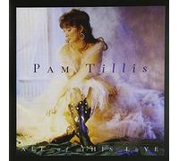 All of This Love by Pam Tillis (1995-11-07)