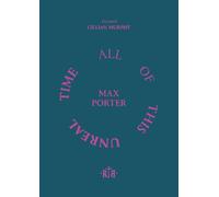 All of This Unreal Time