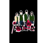 All Of Us Are Dead Notebook: All of Us Are Dead Kdrama Wide Ruled, 6x9, 100 Pages | Best gift for boys, girls, school, students and Korean Drama lovers (Composition Notebooks)