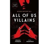 All of Us Villains: Blood Before All: 1