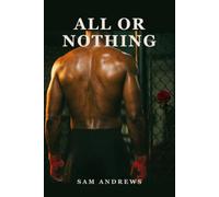 All or Nothing: 2 (The Vegas Cage Trilogy)
