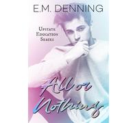 All or Nothing: 4 (Upstate Education)