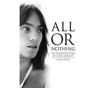 All or Nothing: The Authorised Story of Steve Marriott – Omnibus Press