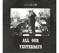 All Our Yesterdays