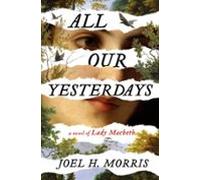 All Our Yesterdays (ebook)