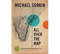 All Over the Map: Writing on Buildings and Cities