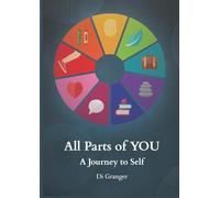 All Parts of YOU: A Journey to Self