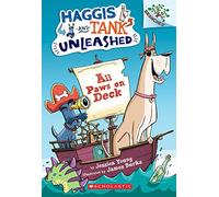 All Paws on Deck: A Branches Book (Haggis and Tank Unleashed #1), Volume 1: A Branches Book